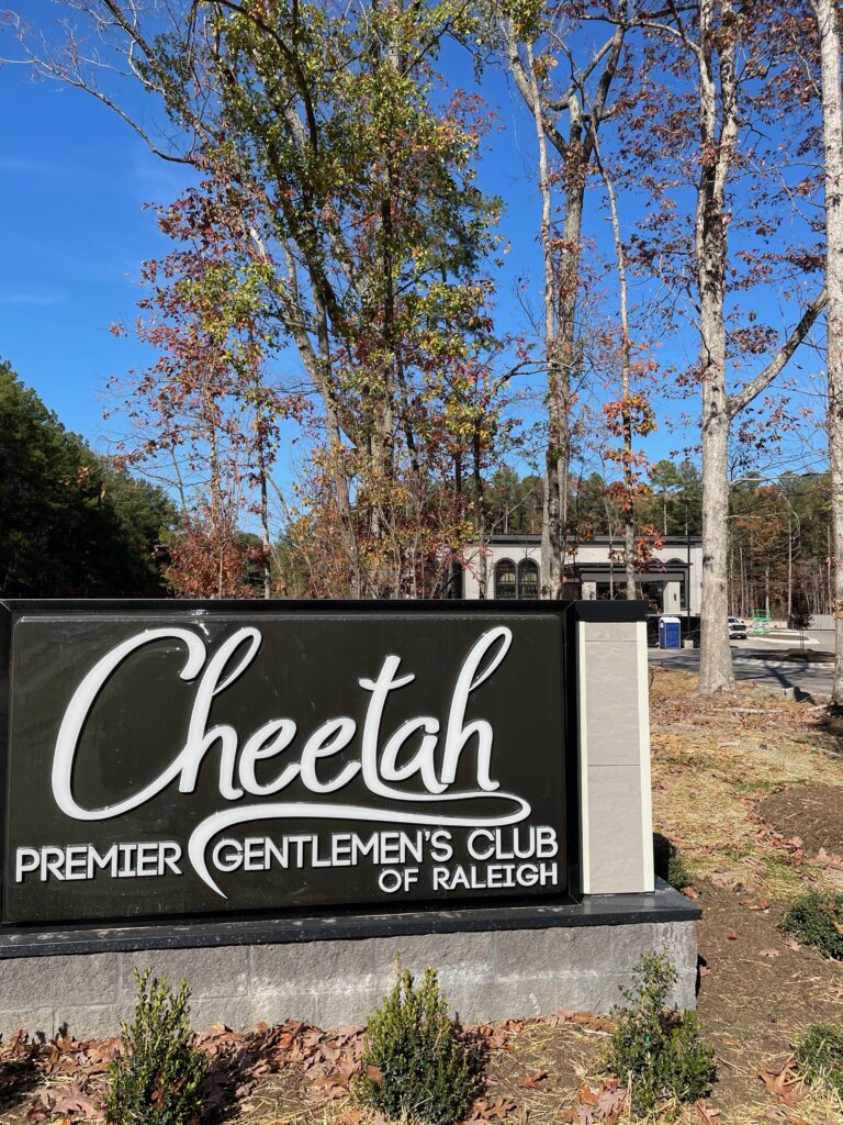 Cheetah Raleigh outdoor sign
